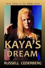 Kaya's Dream