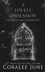 A Lovely Obsession: The Complete Debt of Passion Duet 