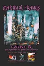 Ember: The Complete Undead Trilogy 