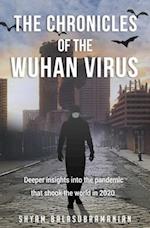 The Chronicles of the Wuhan Virus