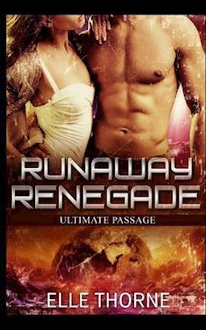 Runaway Renegade