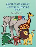 Abc Alphabet and Animals Coloring And Drawing Book for Kids