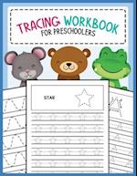 Tracing Workbook for Preschoolers: Lines, Shapes, Letters, and Numbers Writing and Drawing Practice Activity Book for Preschool, Kindergarten, and Kid