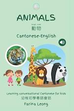 Animals in Cantonese-English: Learning conversational Cantonese for kids 