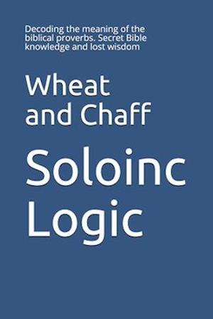 Wheat and Chaff