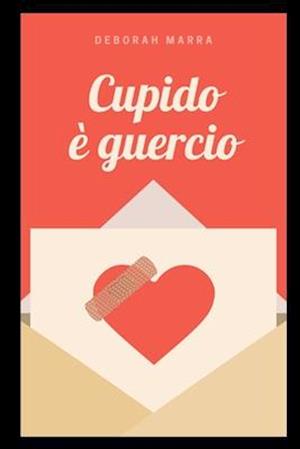 Cupido è guercio