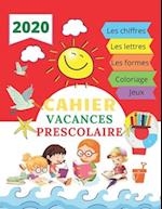 Cahier vacances prescolaire 2020