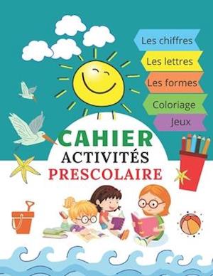 Cahier activités prescolaire