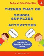 Learn Basic Spanish to English Words: Things That Go • School Supplies • Activities 