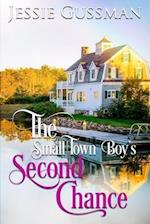 The Small Town Boy's Second Chance