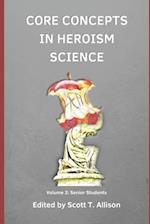 Core Concept in Heroism Science