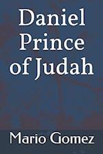 Daniel Prince of Judah