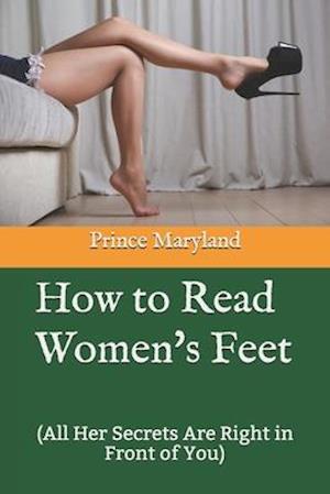 How to Read Women's Feet