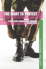 The Right to Protect