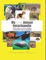 My First Animal Encyclopedia