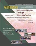 Advanced Chinese through Business Topics, Listening and Oral Expression