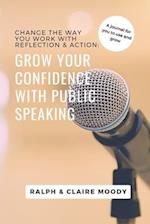 Grow Your Confidence With Public Speaking