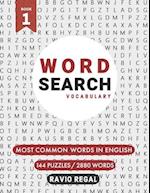 Word Search Vocabulary: Most common words in English - 144 Puzzles - 2880 Words - one of the Best Word Search Book Ever Made 