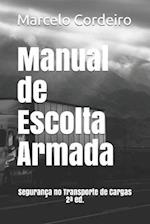 Manual de Escolta Armada