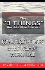 The "3 Things" That Make All the Difference