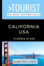 Greater Than a Tourist- California: 800 Travel Tips from Locals 