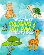 The Ultimate Coloring Activity Book for Children