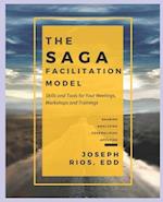 The SAGA Facilitation Model