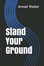 Stand Your Ground