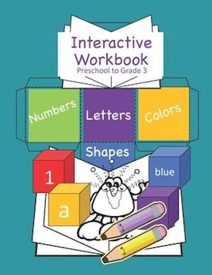Interactive Workbook Preschool to Grade 3