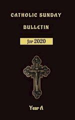 Catholic Sunday Bulletin for 2020 Year a