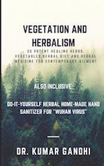 Vegetation and Herbalism