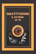 Gratitudine Il Potere in Te