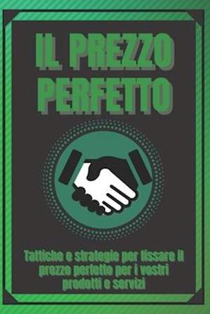 Il Prezzo Perfetto