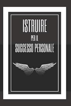 Istruire Per Il Successo Personale