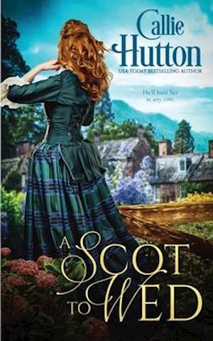 A Scot to Wed