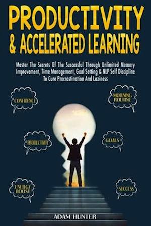 Productivity & Accelerated Learning