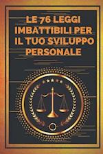 Le 76 Leggi Imbattibili Per Il Tuo Sviluppo Personale