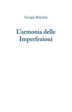 L'Armonia delle Imperfezioni