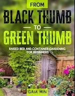 From Black Thumb To Green Thumb