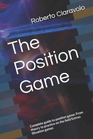 The Position Game