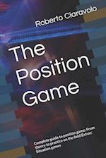 The Position Game