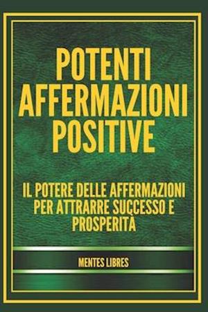 Potenti Affermazioni Positive