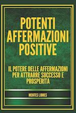 Potenti Affermazioni Positive