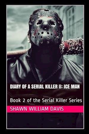 Diary of a Serial Killer II