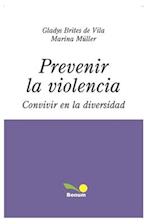 Prevenir La Violencia