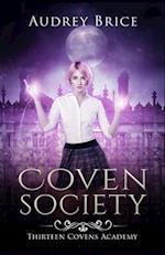 Thirteen Covens Academy: Coven Society 