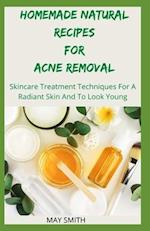 Homemade Natural Recipes for Acne Removal