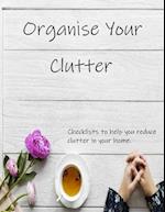 Organise Your Clutter