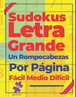 Sudokus Letra Grande Un Rompecabezas Por Página Fácil Medio Difícil