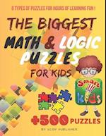 The Biggest Math & Logic Puzzles for Kids